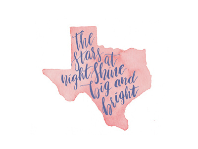 Texas Stars america calligraphy hand lettering lettering minimalist modern quote texas watercolor words