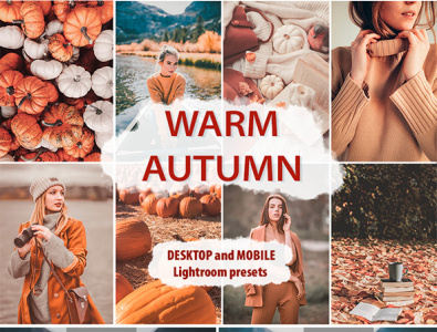 9 Autumn Desktop and Mobile Lightroom presets