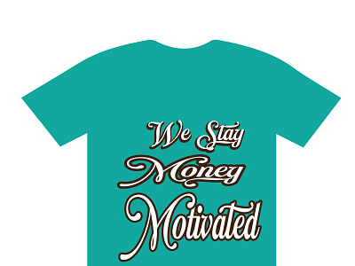 Money motivated t-shirt