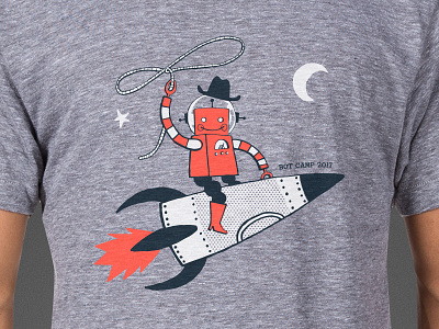 Bot Camp 2017 Shirt cowboy illustration robot rocket shirt t shirt