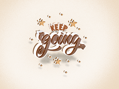 Keep Going 3d illustration lettering typography