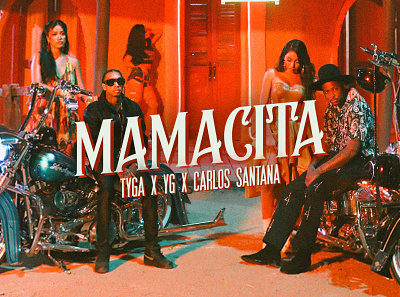Tyga: Mamacita billboard graphic design typography