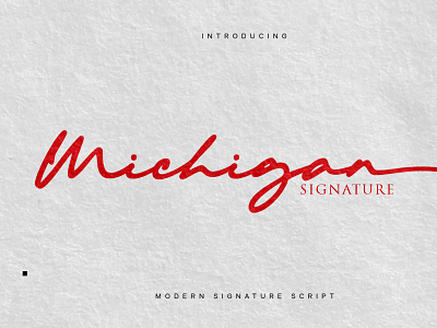 Michigan - Signature Font brand brand identity branding design fashion font illustration logo logotype monoline script signature stand out style ui vector