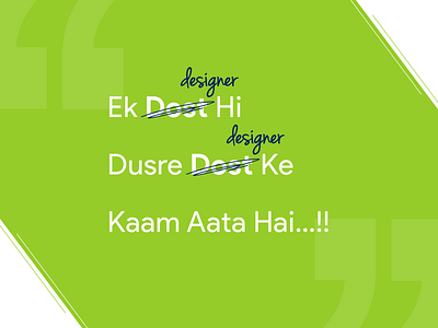 Designer Quote blue clean design designer dribbble flat friend green kumarvivek0811 quotes