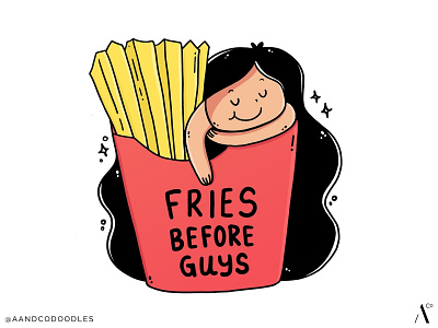 Fries before Guys cute doodle doodle art doodleart fries fries before guys girl illustration illustration quote