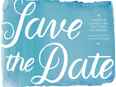 Save the Date invitation invite lettering save the date stationery watercolor wedding
