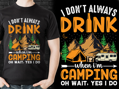 Camping T-Shirt Design amazing camping camping tshirt deisng custo custom design design designer graphic design graphic t shirt illustration t shirt lovers tshirt design