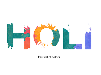Holi : Festival of colors festival holi india no racism typography