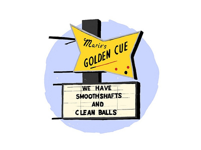 Marie's Golden Cue adobe fresco chicago clean balls illustration pool hall signage smooth shafts