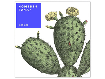 Hombres Tuna - Sordos (album art) album art branding design