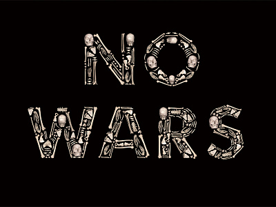 NO WARS font poster