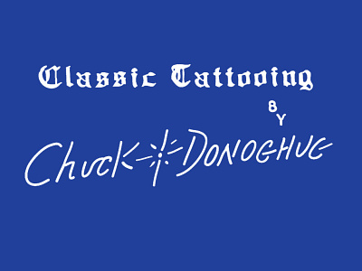 Classic Tattooing by Chuck Donoghue design type