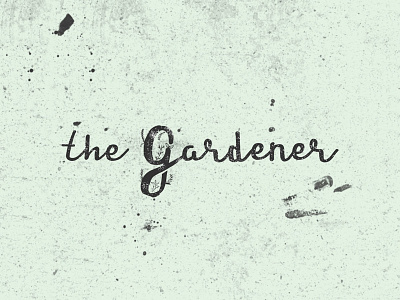 The Gardener Logo & Branding artist band brand design handletter illustration label logo music record type typography