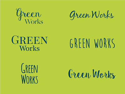 'Green Works' Typography explorations branding environment explorations green