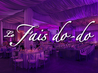 Le Fais do-do Logo, Branding new event facility startup