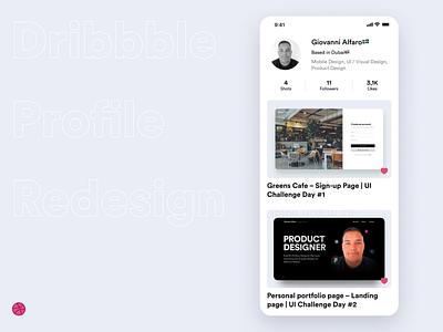 Dribbble Profile – Mobile Redesign dribbble follow ios likes mobile phone portfolio profile redesign shots ui user experience user interface ux