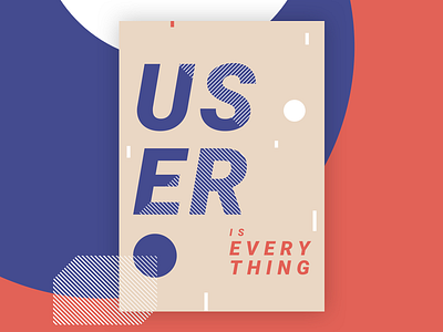 User Is Everything user interface