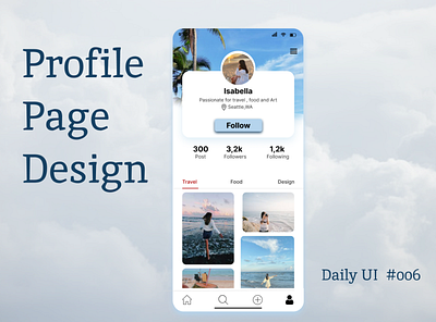 Daily UI Challenge day 006 : Profile Page app branding dailyui design illustration logo typography ui ux vector