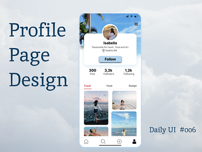 Daily UI Challenge day 006 : Profile Page