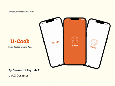 U-Cook Food Recipe App appdesign application design designer figma figmadesign foodrecipe mobileapp presentationdesign productdesign ui uidesigner uiux ux uxdesigner