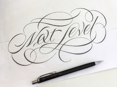 Next Level flourishes lettering