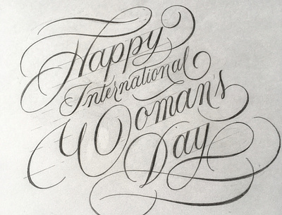 Int Women's Days flourishes lettering script sketch