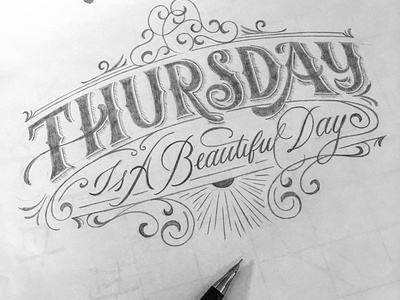 Thursday flourishes lettering script sketch