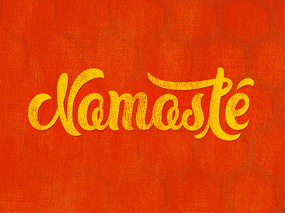 Namaste lettering texture