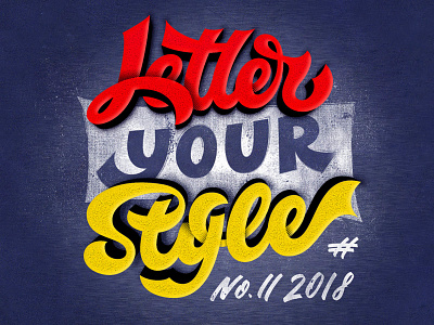 Letteryourstyle 2018 lettering script texture