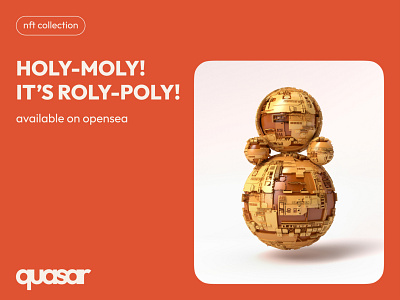 HOLY-MOLY! IT'S ROLY-POLY! 3d cinema4d cryptoart cryptocurrency design eth illustration nft nft art octane opensea