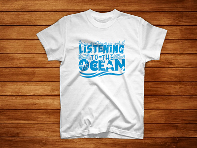 listening to the ocean typography t shirt design