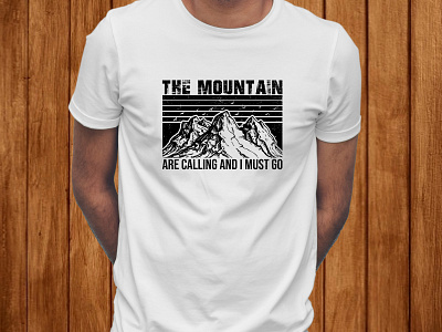 The mountain are calling and i must go shirt vintage