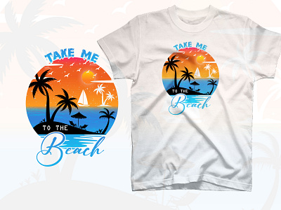 Take me to the beach t shirt design