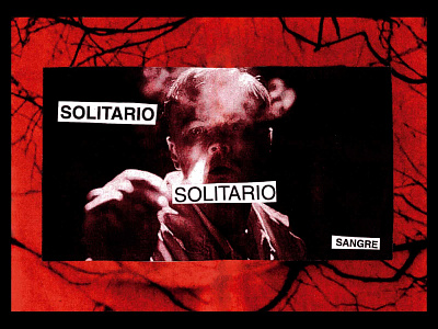 Solitario, solitario, sangre...