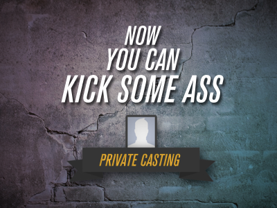 Private Casting