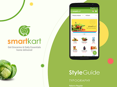 Smartkart | Grocery App Design andriod app delivery fruit grocery material design mobile mock up style guide vegetable