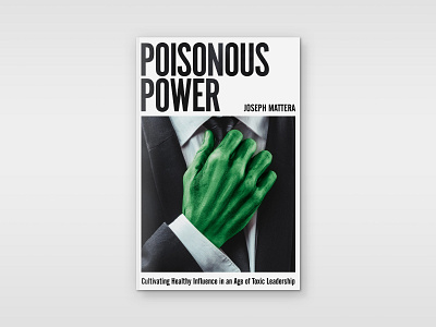 Poisonous Power