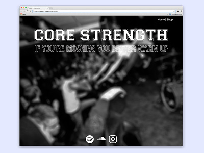 Core Strength site horrible landing page layout mockup splash straight edge web whatever youth crew