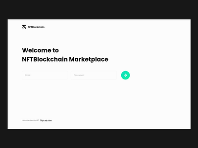 NFTBlockchain - NFT Marketplace Sign Up animation bitcoin blockchain btc crypto design marketplace minimal minimalist nft platform sign up ui ux