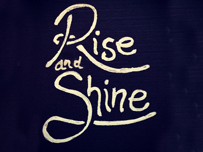 Rise and Shine black and white design hand drawn hand lettering lettering morning type typography vintage