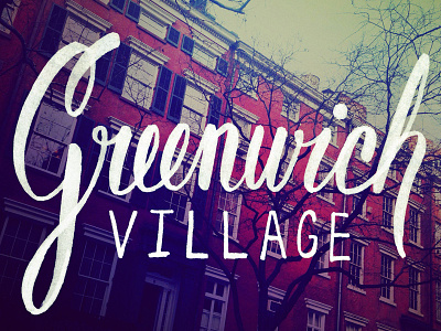 Greenwich Village brush greenwich village lettering new york new york city nyc photo script type typography village