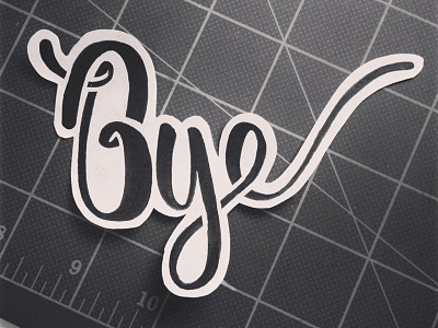 Bye bye cutout lettering script type typography