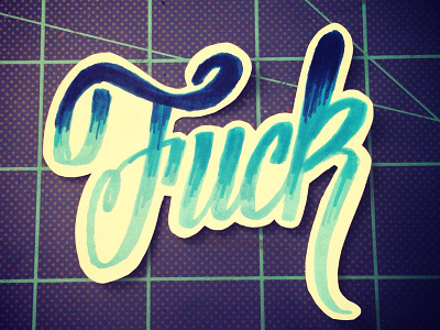 Fuck blue cursive cutout fuck lettering ombre script type typography