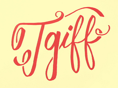 Thank God it's F*cking Friday design hand lettering lettering script type typography