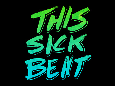 This Sick Beat brush lettering hand lettering lettering taylor swift typography