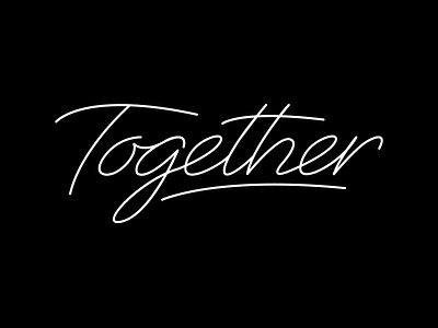 Simple Together custom type hand lettering lettering line script simplistic together type typography