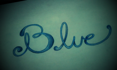 Blue Sketch blue colored pencil cursive fancy hand drawn type type typography