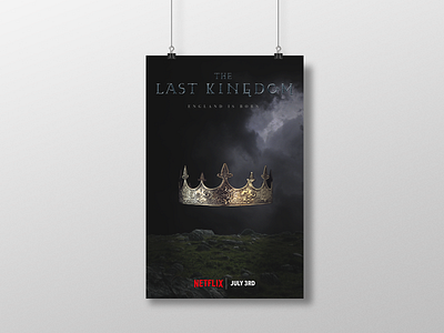 The Last Kingdom design poster poster art poster design series series poster
