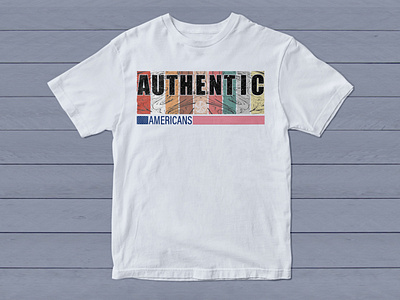 American T-Shirt Design with the quote "Authentic American". american apparel army authentic branding clothing design flags graphic design grunge illustration logo logo vector t shirts usa vector veteran