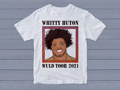 Graphic T-Shirt Design with the Quote "WHITTY HUTON WULD TOOR" apparel black branding design graphic design illustration logo logo vector qoutes t shirt t shirts toor tshirt vector